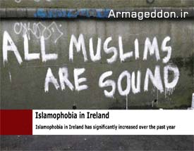 مسلمانان ایرلند خواستار ایجاد قوانین مبارزه با اسلام‌هراسی شدند